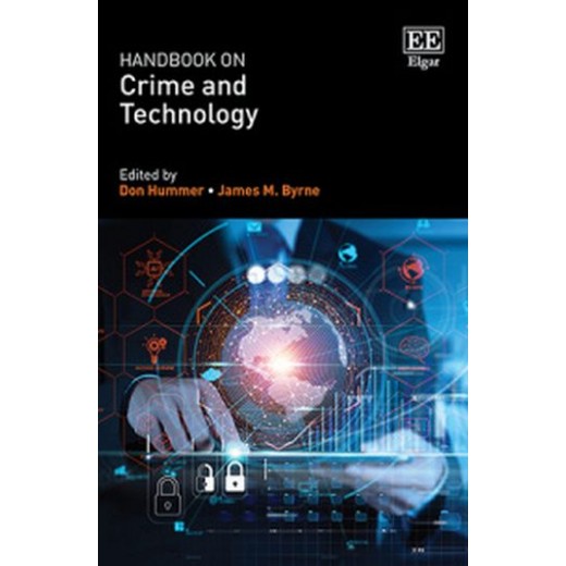 Handbook on Crime and Technology